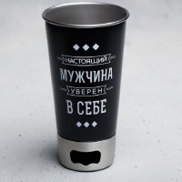 Стакан для пива с открывалкой «Уверен в себе» 0,5 л купить в Минске +375447651009